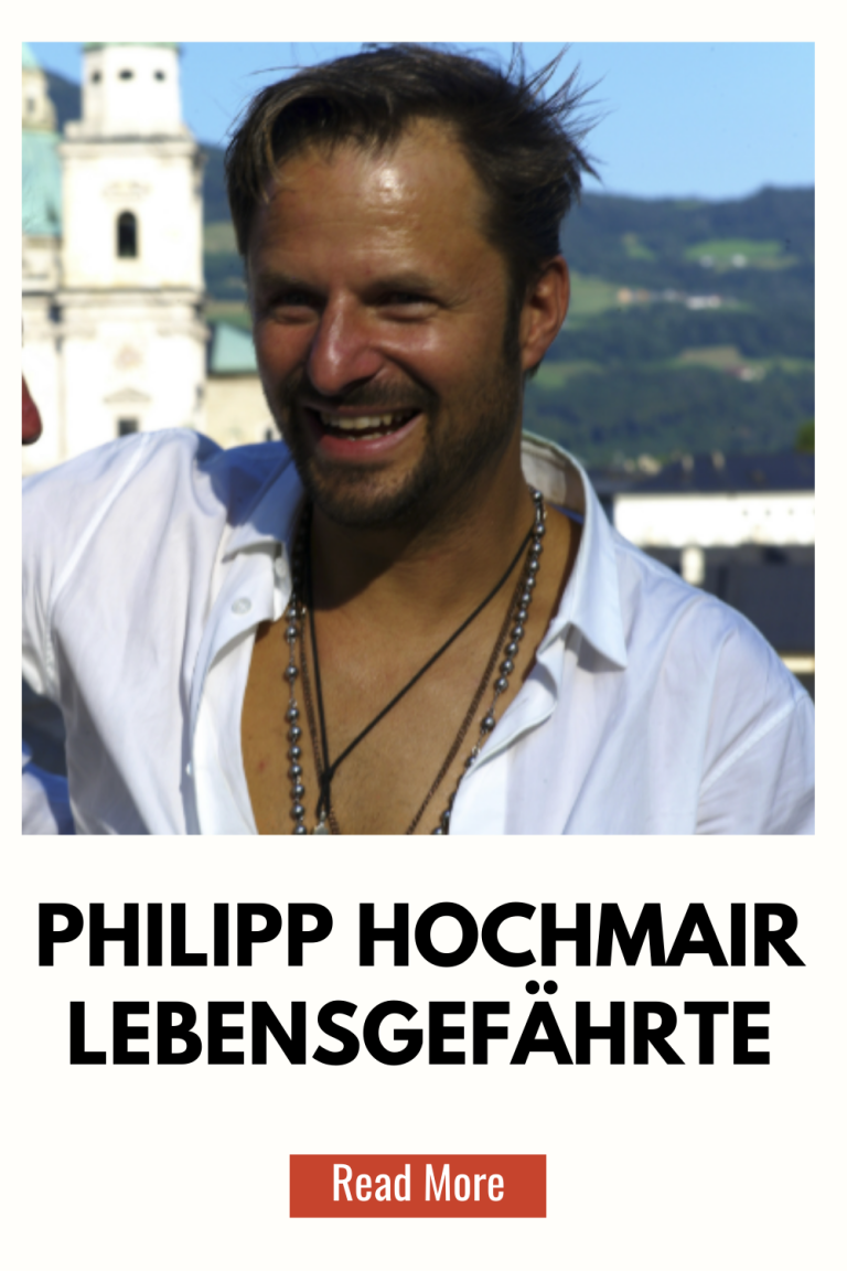 Philipp Hochmair Lebensgefährte