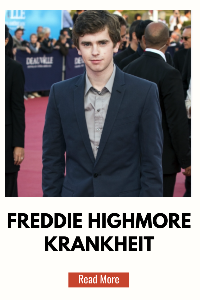 Freddie Highmore Krankheit