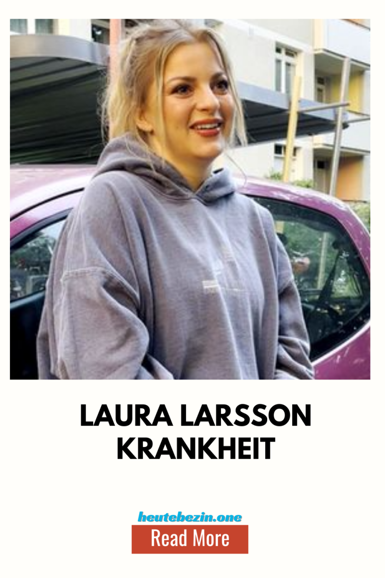 Laura Larsson krankheit