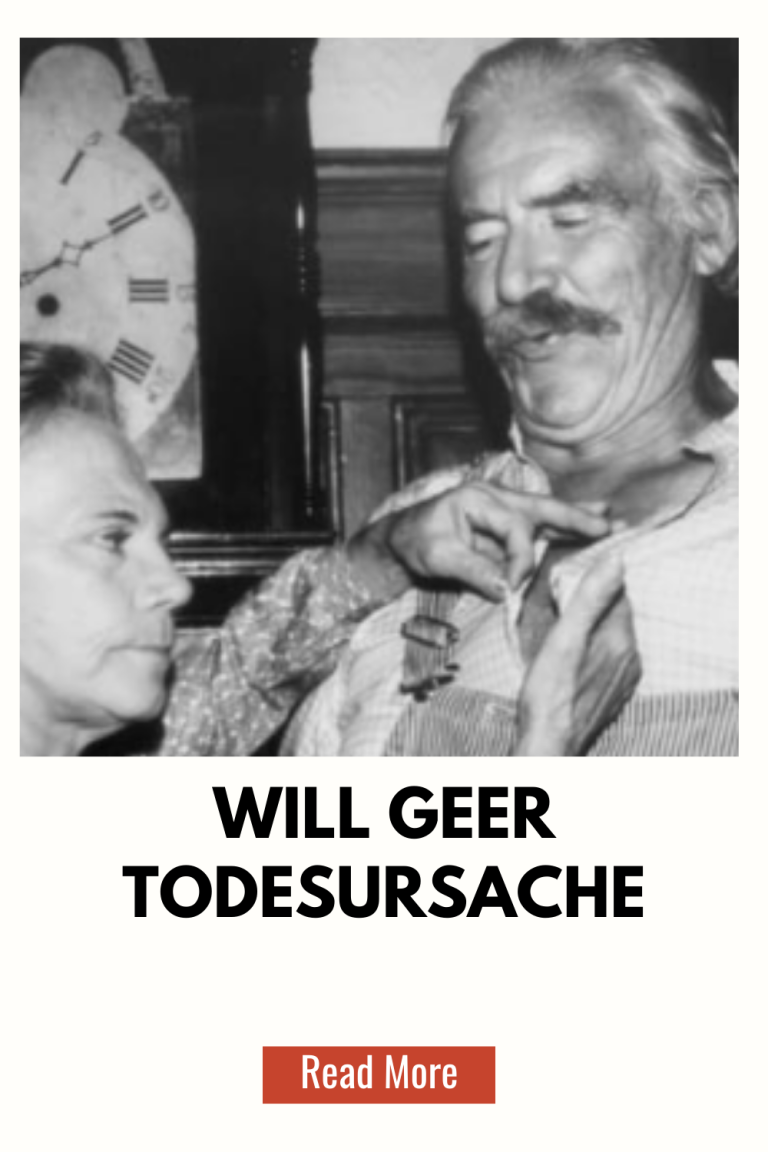 Will Geer Todesursache​