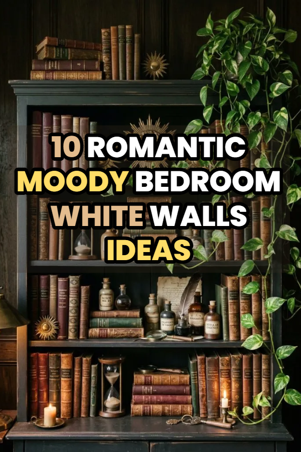 10 Romantic Moody Bedroom White Walls Ideas