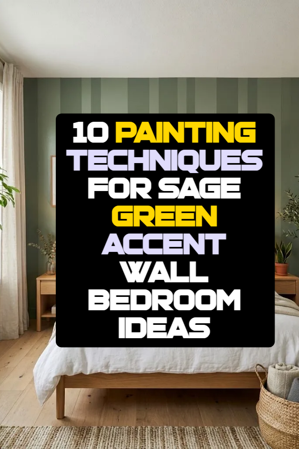 10 Painting Techniques For Sage Green Accent Wall Bedroom Ideas
